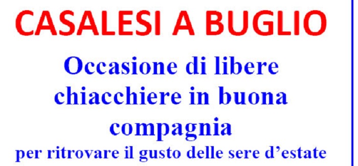 Proseguono le libere chiacchiere casalesi. Mercoledì si va a Montebuglio
